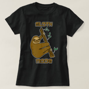 Sloth Mode T-Shirt