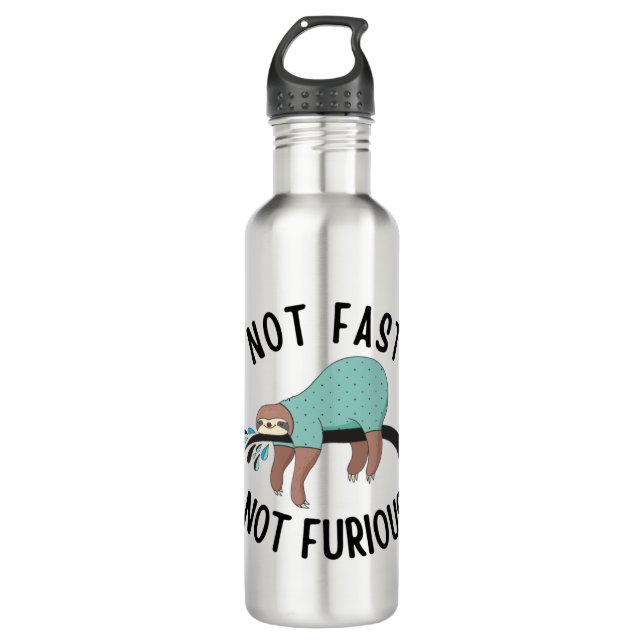 Sloth Not Fast Not Furious Stainless Steel Water Bottle (Front)