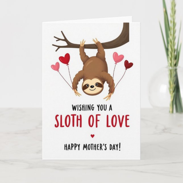 Sloth Of Love Mothers Day Card (Front)