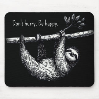Sloth On Tree Branch With Quote Mouse Pad