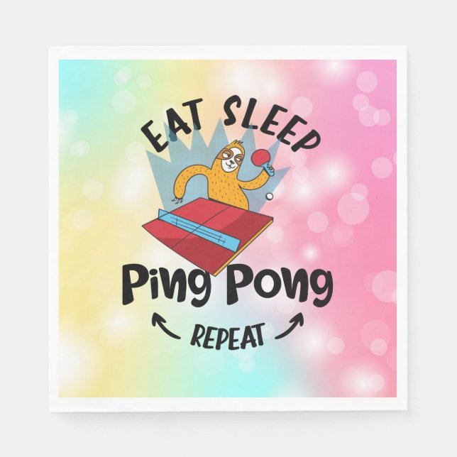 Sloth Ping Pong Eat Sleep Ping Pong Repeat funny  Napkins (Front)