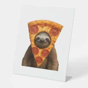 Sloth pizza funny weird prank meme cute happy chri pedestal sign