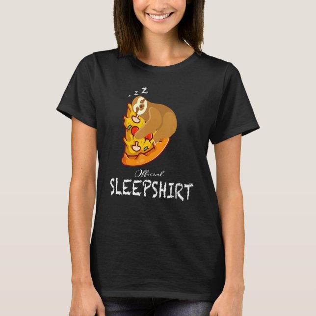 Sloth Pizza Sleep Funny Official World Sleep Day T-Shirt (Front)
