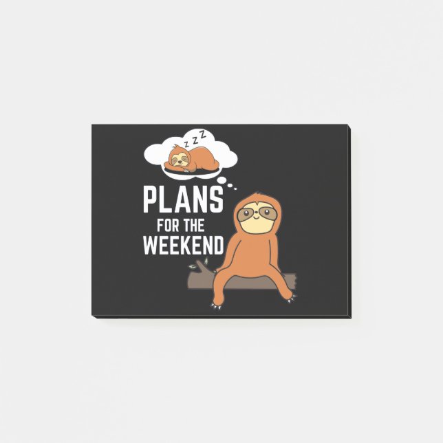 Sloth Plans For The Weekend Post-it Notes (Front)