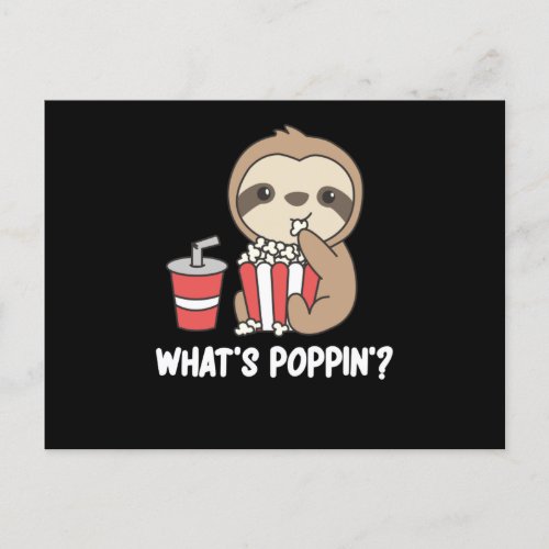 Sloth Popcorn Whats Poppin Funny Sloths Postcard