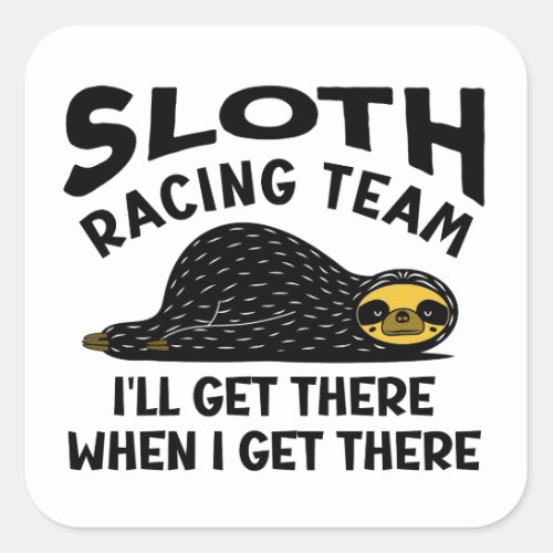 Sloth Racing Team Square Sticker