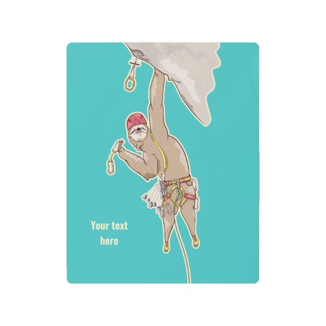 Sloth Rock Climber Trad gear Metal Print (Front)