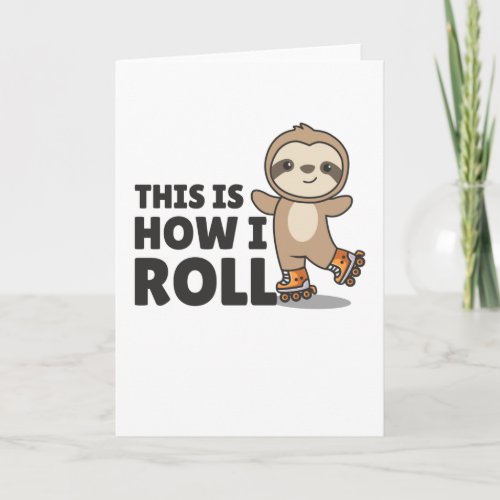 Sloth Roller Skates Funny Animals Roller Skate Card