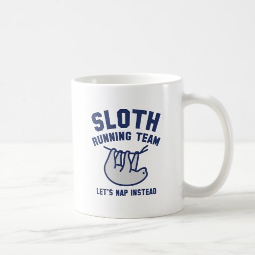 Sloth Running Team Coffee Mug