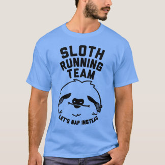 sloth running team white T-Shirt
