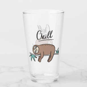 Sloth Says Chill Glass
