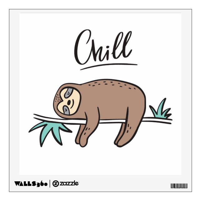 Sloth Says Chill Wall Decal (Front)