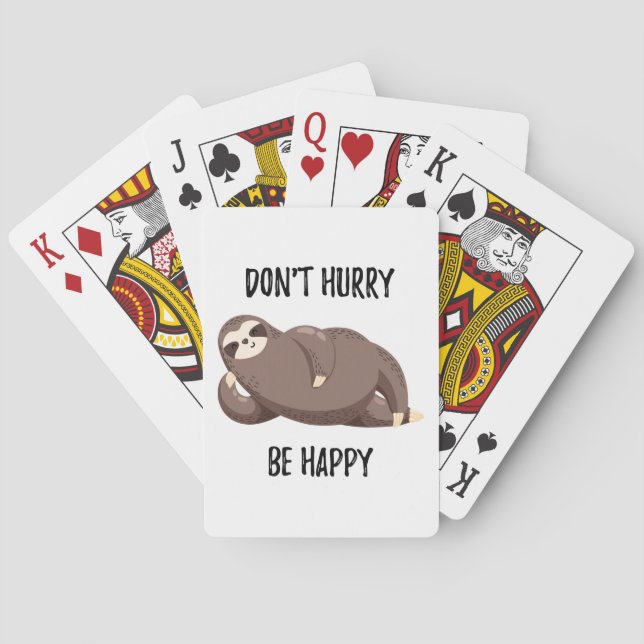 Sloth Says | Don't Hurry Be Happy Poker Cards (Back)