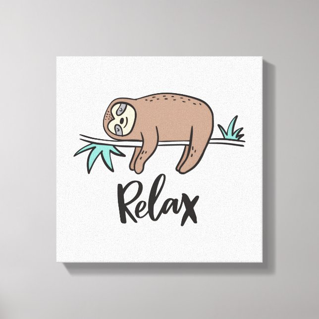 Sloth Says Relax Canvas Print (Front)