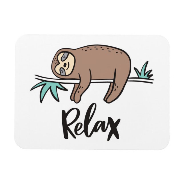 Sloth Says Relax Magnet (Horizontal)