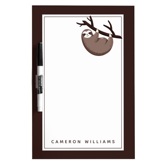 Sloth Says | Sloth Mode Activated Dry Erase Board (Front)