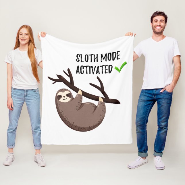 Sloth Says | Sloth Mode Activated Fleece Blanket (In Situ)