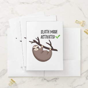 Sloth Says   Sloth Mode Activated Pocket Folder