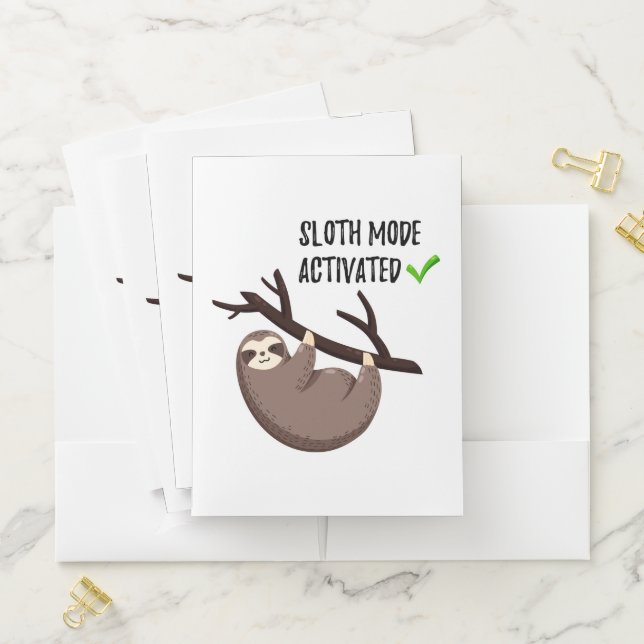 Sloth Says | Sloth Mode Activated Pocket Folder (In Situ)