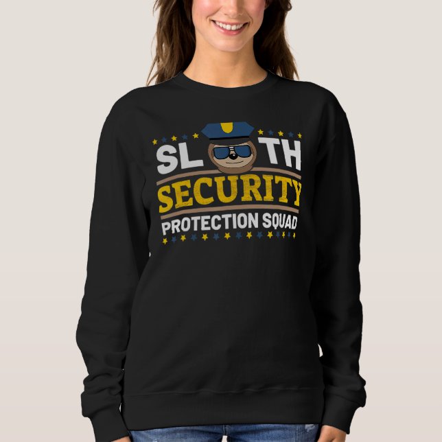 Sloth Security Protection Squad Symbol  Dad Brothe Sweatshirt (Front)