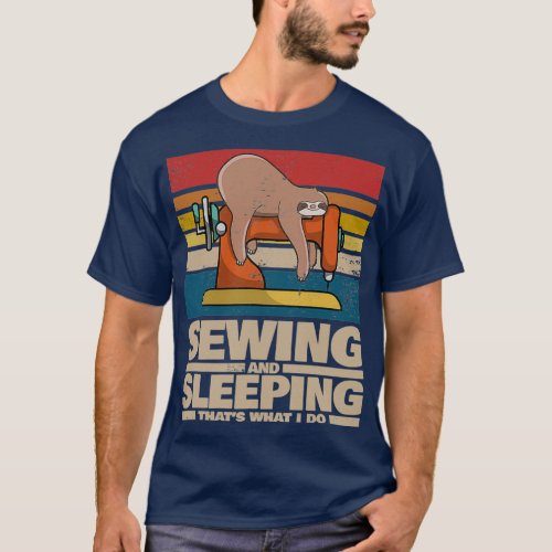 Sloth Sewing Be Lazy Sleeping Relaxing  T_Shirt