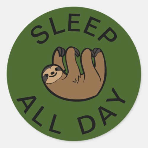 Sloth Sleep All Day Classic Round Sticker