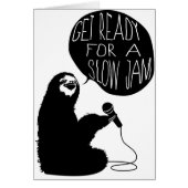 Sloth Slow Jam (Front)