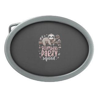 Sloth Slumber Party Squad Kids Girls Sleepover T-S Belt Buckle
