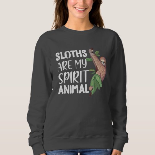 sloth spirit animal word art sweatshirt
