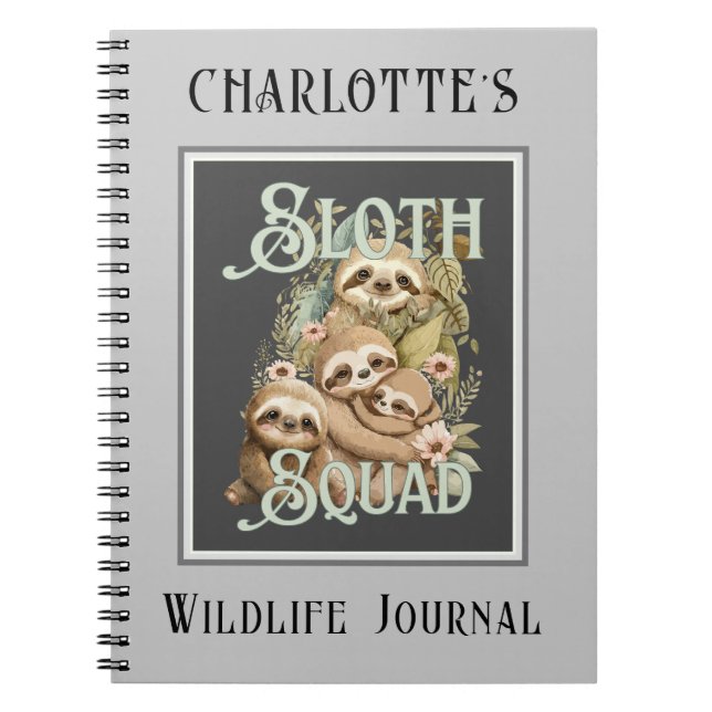 Sloth squad, adorable sloth notebook (Front)