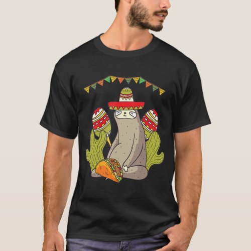 Sloth Taco Sombrero Mexican Fiesta Funny Cinco de  T_Shirt