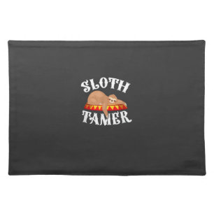 Sloth Tamer Circus Carnival Costume Lazy Sloths T- Cloth Placemat