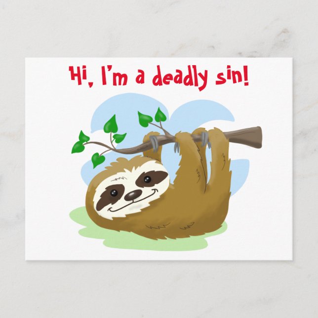 Sloth: The Cutest Deadly Sin Postcard (Front)