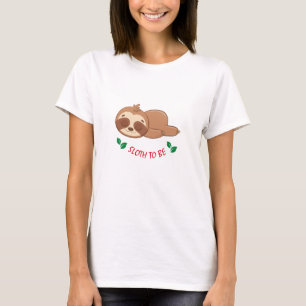 Sloth To Be Funny Quote Custom Cute Sloth Girl's T-Shirt