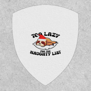 Sloth Too Lazy For The Naughty List,Funny Christma Patch