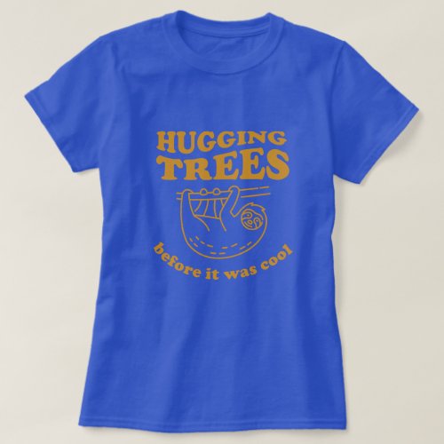 Sloth Tree Hugger T_Shirt