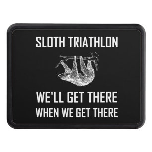 Sloth Triathlon Get There Funny Hitch Cover