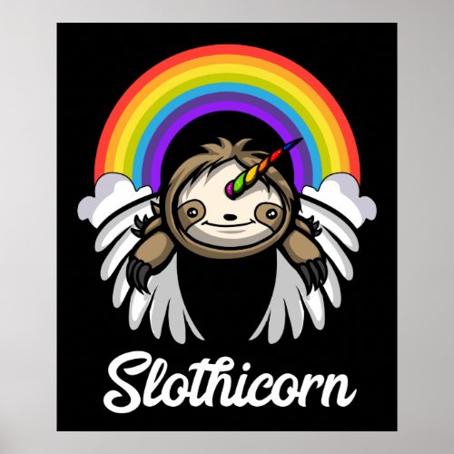 Sloth Unicorn Slothicorn Magical Rainbow Animal Poster