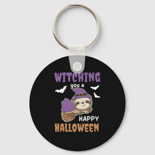 Sloth Witch Witches Witching You A Happy Halloween Keychain