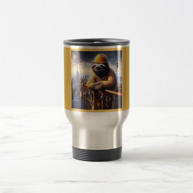 Sloth Working the High Steel Travel Mug (Center)