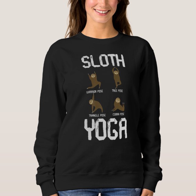 Sloth Yoga For Women Men Kids Cute Animal Kingdom Sweatshirt (Front)