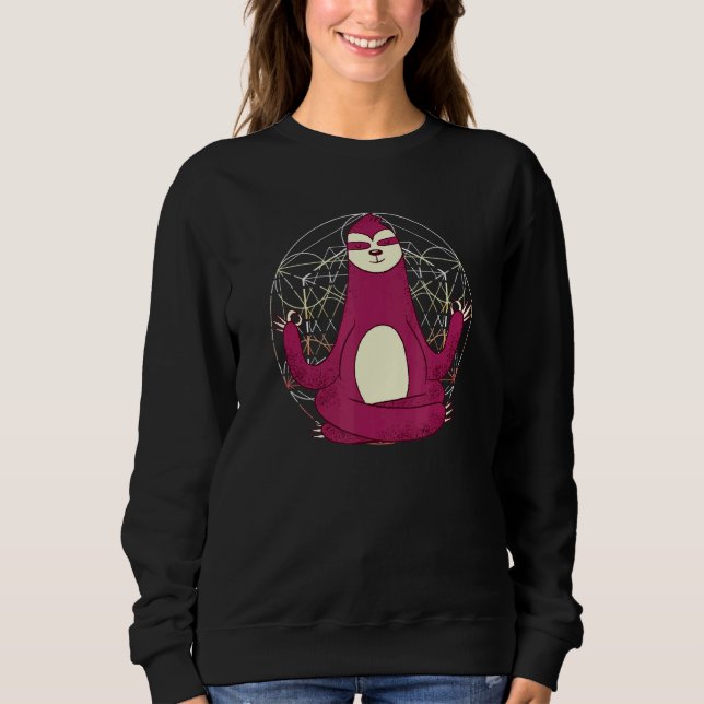 Sloth Yoga I Meditation Meditation Sports Yogafan  Sweatshirt (Front)