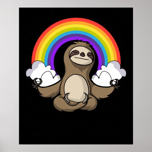 Sloth Zen Yoga Meditation Rainbow Animal Poster