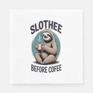 Slothee before coffee Sublimation Napkins