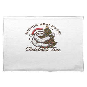 Slothin Around the Christmas Tree, Funny Christmas Cloth Placemat