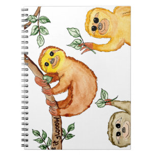 Sloths say Slow Down! Notebook