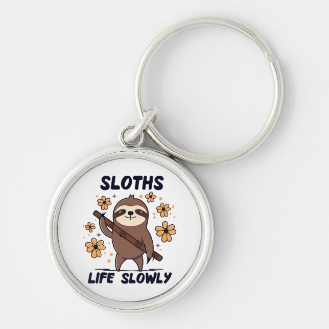Sloths Taking Life Slowly Keychain (Front)