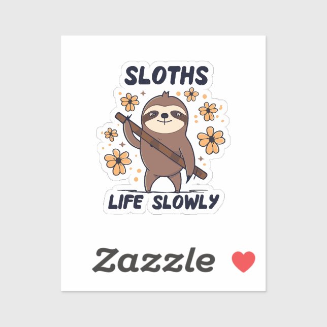 Sloths Taking Life Slowly Sticker (Sheet)