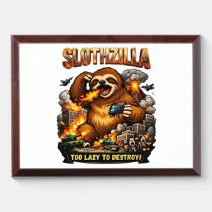 Slothzilla Too Lazy to Destroy,Funny Kaiju Monster Award Plaque