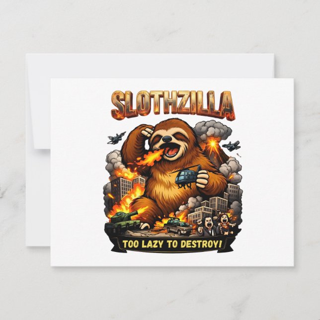 Slothzilla Too Lazy to Destroy,Funny Kaiju Monster Note Card (Front)